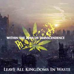 Leave All Kingdoms in Waste